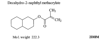 Decahydro-2-naphthyl methacrylate (2DHM)